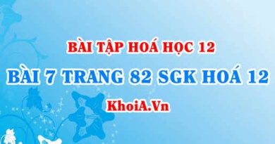 Bài 7 trang 82 SGK Hoá 12: Ví trí, cấu tạo nguyên tử liên kết kim loại trong bảng tuần hoàn hoá học